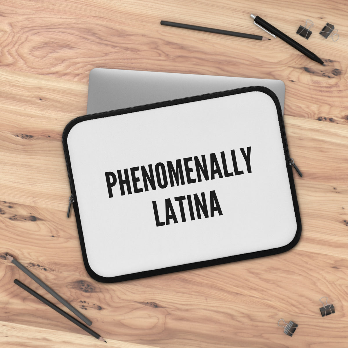 Phenomenally Latina Laptop Sleeve | Bold Text, Minimalist Design