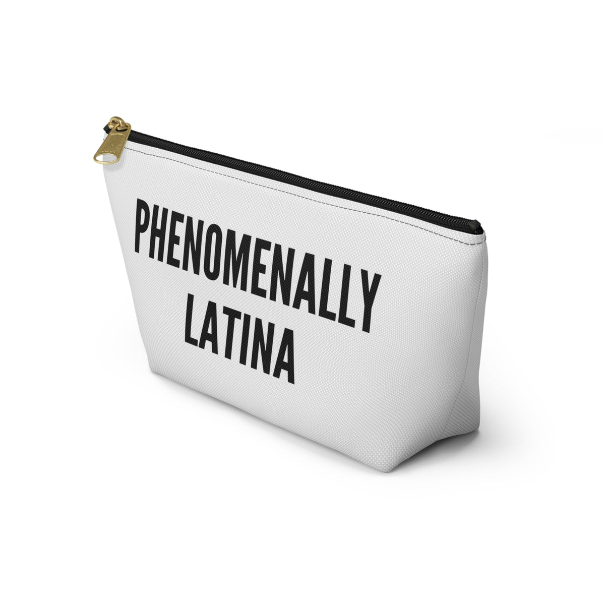Phenomenally Latina Accessory Pouch | T-Bottom Makeup Bag