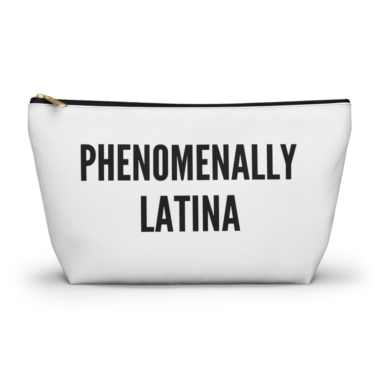 Phenomenally Latina Accessory Pouch | T-Bottom Makeup Bag