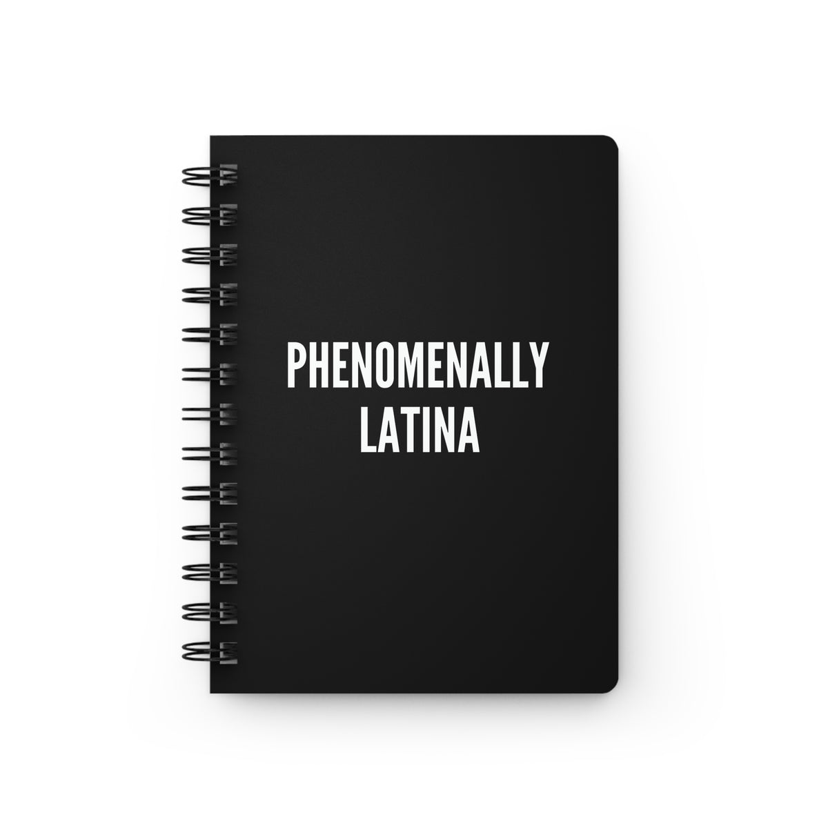 Phenomenally Latina Spiral Journal | Black Cover, Bold White Text
