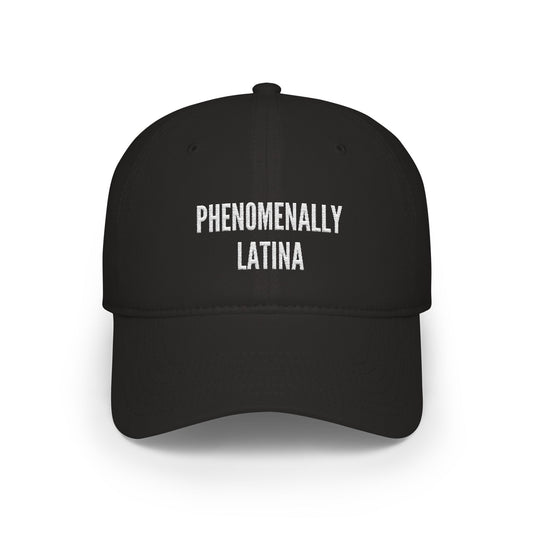 Phenomenally Latina Baseball Cap | Embroidered Script Dad Hat