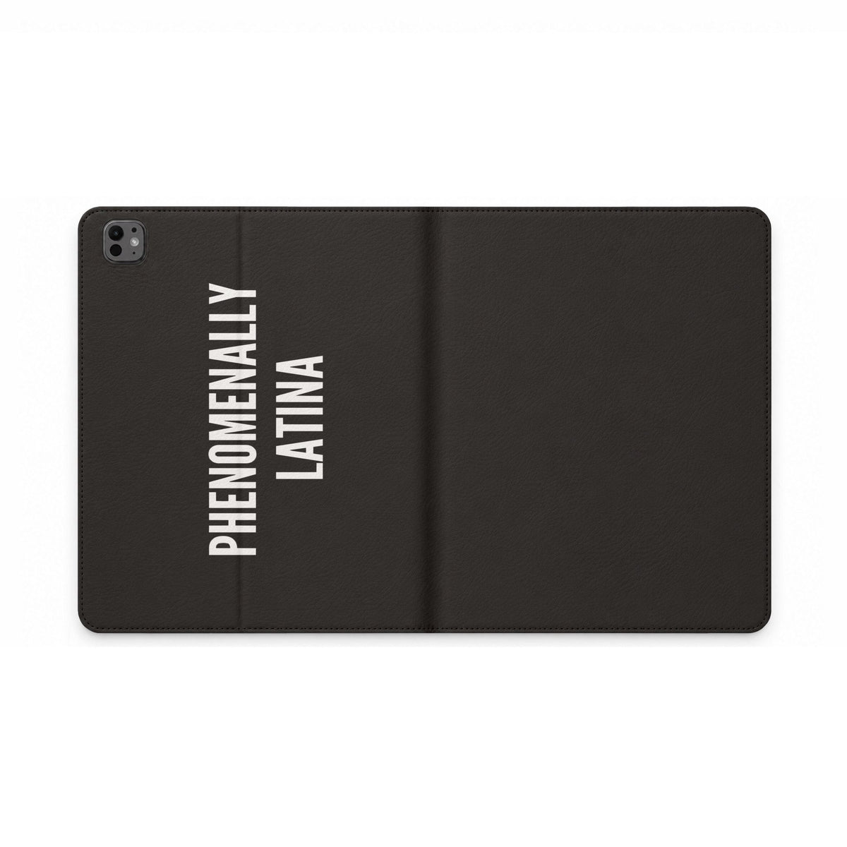 Phenomenally Latina Tablet Folio Case | Black, Vertical White Text