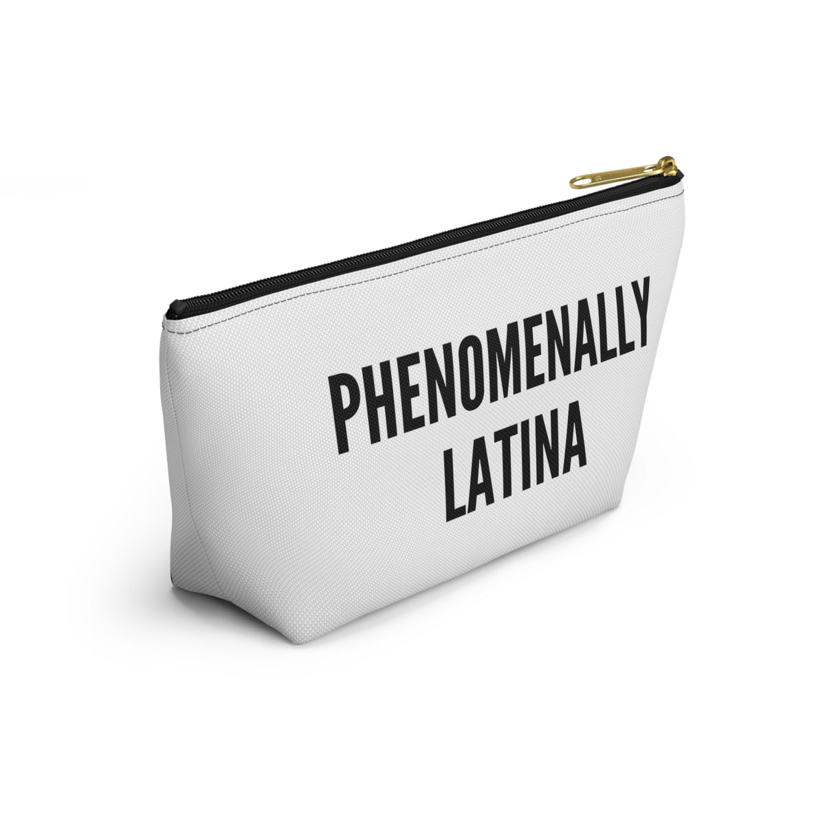 Phenomenally Latina Accessory Pouch | T-Bottom Makeup Bag
