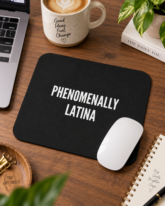 Phenomenally Latina Mouse Pad | Black Rectangular Desk Mat