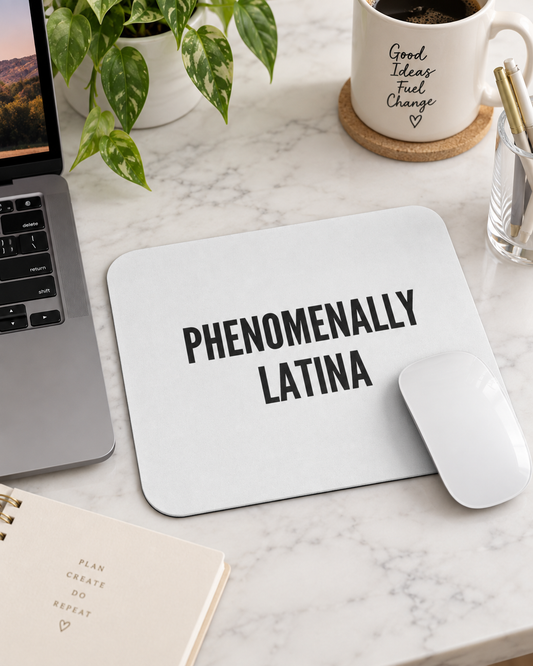 Phenomenally Latina Mouse Pad | Feminist Pride Desk Accessory