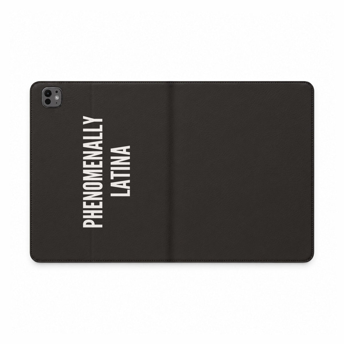 Phenomenally Latina Tablet Folio Case | Black, Vertical White Text