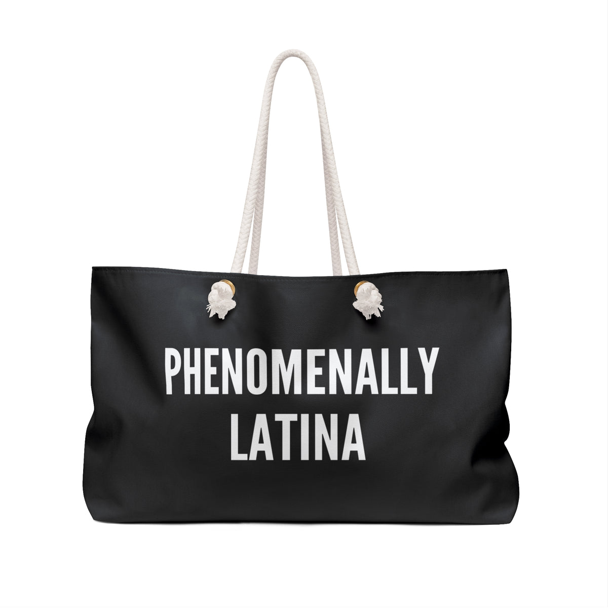 Phenomenally Latina Weekender Bag | Travel Tote, Statement Canvas