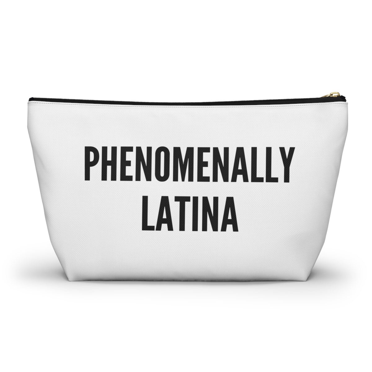 Phenomenally Latina Accessory Pouch | T-Bottom Makeup Bag