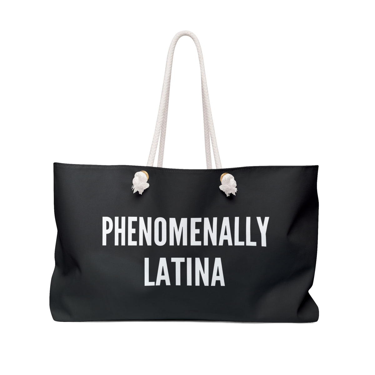 Phenomenally Latina Weekender Bag | Travel Tote, Statement Canvas