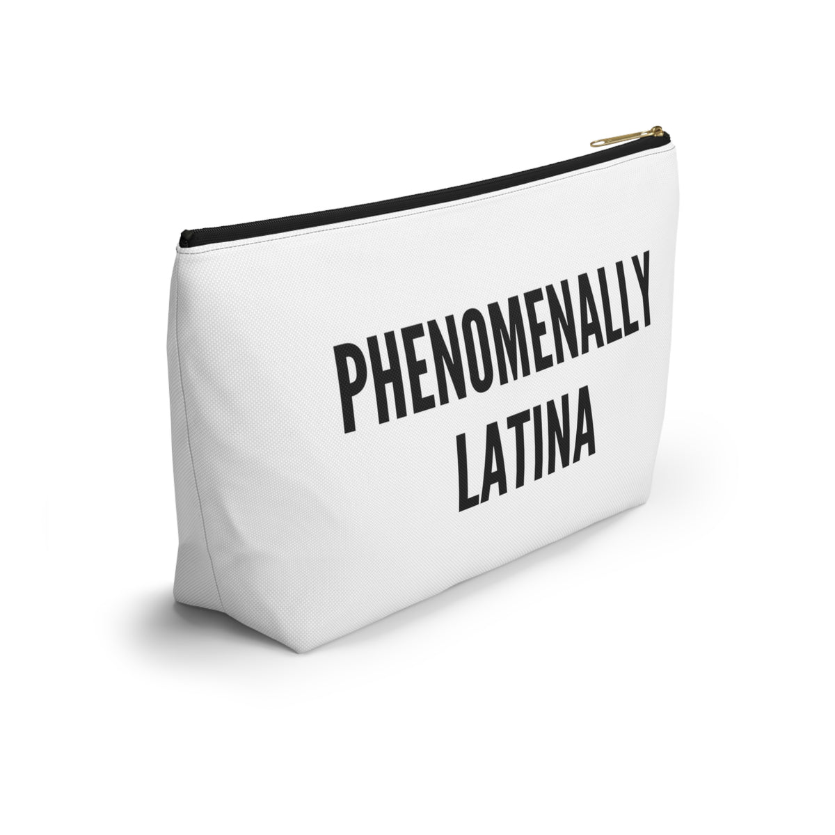 Phenomenally Latina Accessory Pouch | T-Bottom Makeup Bag